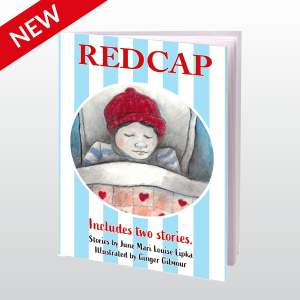 Redcap - Children's Book by June Lipka